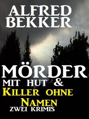 cover image of Mörder mit Hut & Killer ohne Namen